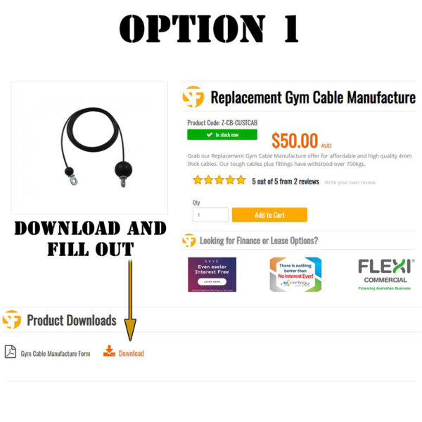 The image Option 1 illustrates steps to order a Replacement Gym Cable Manufacture. It features a product description, priced at $50, customer reviews, and a download button labeled Gym Cable Manufacture Form for placing an order.