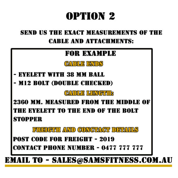 Instructions for sending measurements and attachments for Replacement Gym Cable Manufacture include cable ends and length details. Contact us for freight and inquiries at the provided phone number or email.